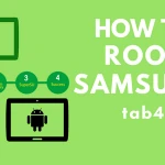 cómo rootear samsung tab 4