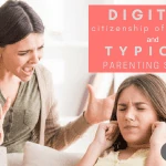 Рост и рост цифрового гражданства детей и типичные стили воспитания