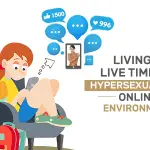 Leben in Live-Zeit oder in einer hypersexualisierten Online-Umgebung