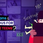 什么是 onlyFans 以及对未成年青少年有多危险